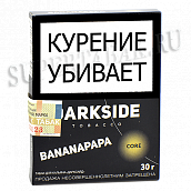����� ��� ������� DarkSide - CORE -  Bananapapa (30 �����)